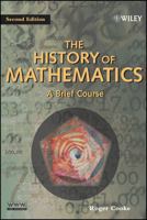 The History of Mathematics: A Brief Course 0471180823 Book Cover