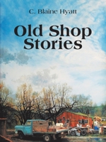 Old Shop Stories 1489745556 Book Cover