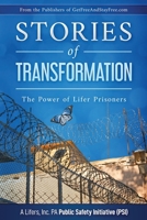 Stories of Transformation | The Power of Lifer Prisoners: A Lifers, Inc. PA Public Safety Initiative B0CFCVJGX4 Book Cover