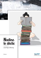 Nadine, le déclic 2381534660 Book Cover