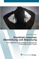 Krankheit: zwischen Abweichung und Anpassung 3639417615 Book Cover