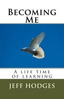 Becoming Me 149937352X Book Cover