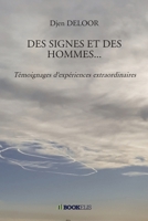 Des Signes Et Des Hommes... (French Edition) B0GMBXSJH5 Book Cover
