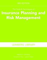 The Tools  Techniques of Insurance Planning and Risk Management, 3rd Edition 1939829925 Book Cover