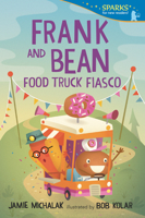 Frank and Bean: Food Truck Fiasco 1536235156 Book Cover