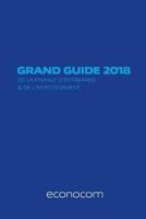 Grand guide 2018 de la finance d'entreprise 172058995X Book Cover