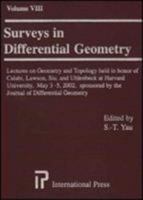 Surveys in Differential Geometry: Papers in Honor of Calabi,Lawson,Siu,and Uhlenbeck v. 8 1571461140 Book Cover