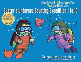 Buster's Undersea Counting Expedition 1 to 10, Library Hardcover Edition: 15th Anniversary 1627165800 Book Cover