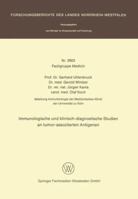 Immunologische Und Klinisch-Diagnostische Studien an Tumor-Assoziierten Antigenen 3663018490 Book Cover