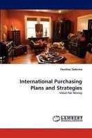 International Purchasing Plans and Strategies: Value For Money 3838371666 Book Cover