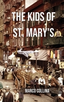 The Kids of St. Mary's B0DZSP3NJM Book Cover