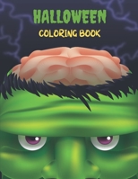 Halloween Coloring Book: Collection of Fun, Original & Unique Halloween Coloring Pages For Children! B08LJWVRXP Book Cover