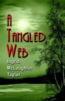 A Tangled Web 1601450303 Book Cover