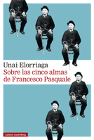Sobre las cinco almas de Francesco Pasquale (Spanish Edition) B0FV3CXGX1 Book Cover