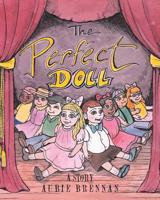 The Perfect Doll: A Story B0GMVHRVLX Book Cover