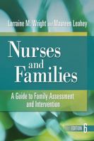 Nurses and Families: A Guide to Family Assessment and Intervention 0803627394 Book Cover