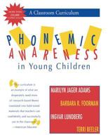 Phonemic Awareness in Young Children: A Classroom Curriculum 1557663211 Book Cover