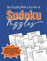 Sudoku Puzzles for Adults Medium and Hard: A great mix of nine types of logic brain-teasers, including Jigsaw, Hoshi, Samurai, Tripledoku, Cross, Kazaguruma, and more! B0CPTX18JX Book Cover