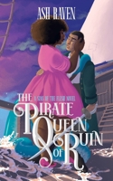 The Pirate Queen of Ruin: A Sins of The Flesh Novel 1917032013 Book Cover