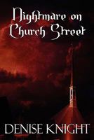 Nightmare on Church Street 1448966310 Book Cover