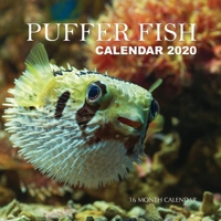 Puffer Fish Calendar 2020: 16 Month Calendar 170791964X Book Cover