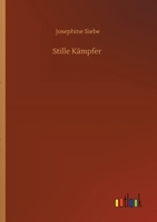 Stille K�mpfer 3752429909 Book Cover