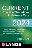 CURRENT Practice Guidelines in Primary Care 2024 1265690162 Book Cover