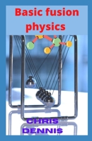 Basic fusion physics null Book Cover