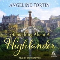 Something about a Highlander Box Set B0DSYB19Q1 Book Cover