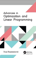 Advances in Optimization and Linear Programming 1774637405 Book Cover