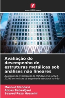 Avaliação do desempenho de estruturas metálicas sob análises não lineares (Portuguese Edition) 6208082609 Book Cover