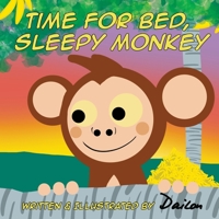 Time for Bed, Sleepy Monkey 1987563808 Book Cover