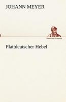Plattdeutscher Hebel 1248593529 Book Cover