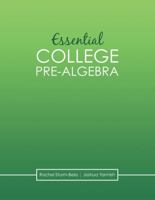 Essential College Pre-Algebra 1524906468 Book Cover