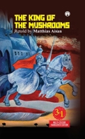 The King of the Mushrooms 9391453775 Book Cover