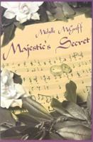 Majestic's Secret 0595207103 Book Cover