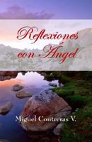 Reflexiones Con Angel 1481294555 Book Cover