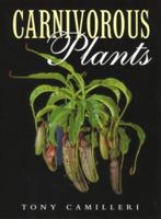 Carnivorous Plants 0684871998 Book Cover
