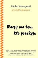 Racje Ma Ten, Kto Przezyje: Survivors Are Right 1496059298 Book Cover