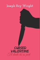 Cursed Valentine: Til Death Do Us Part B0BVCMM4MW Book Cover