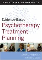 Evidence-Based Psychotherapy Treatment Planning Workbook 0470548134 Book Cover