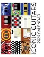 Iconic Guitars 2024 Calendar 1959209159 Book Cover