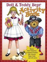 Doll and Teddy Bear Activity Book 1932485244 Book Cover