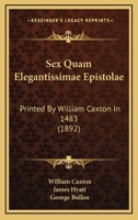 Sex Quam Elegantissimae Epistolae 1104467011 Book Cover