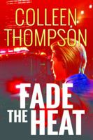 Fade the Heat 0505526484 Book Cover