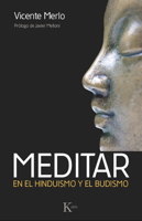 Meditar: En el hinduismo y el budismo 8499883117 Book Cover