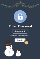 Christmas Password Logbook :Enter password: Christmas Internet Password Logbook, An Organizer for All Your Username and Passwords ,Personal Address ... ,passwords Notebook/Journal/Organizer/Keeper. 1677552840 Book Cover