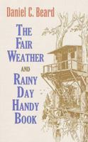The Fair Weather and Rainy Day Handy Book 0486474038 Book Cover