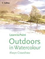 Outdoors In Watercolour (Collins Learn To Paint) 0004119266 Book Cover