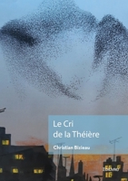Le Cri de la Théière (French Edition) 2414633875 Book Cover